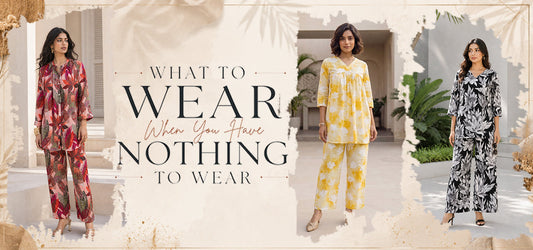 What to Wear When You Have Nothing to Wear